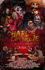 Смотреть «Чарли, Чарли» онлайн фильм в хорошем качестве