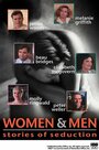 Смотреть «Женщины и мужчины: Истории соблазнений» онлайн фильм в хорошем качестве