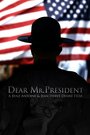 Смотреть «Dear Mr. President» онлайн фильм в хорошем качестве