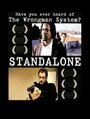 Standalone (2005) кадры фильма смотреть онлайн в хорошем качестве