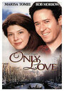 Только любовь (1998) скачать бесплатно в хорошем качестве без регистрации и смс 1080p