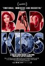 Смотреть «Плохие дети» онлайн фильм в хорошем качестве