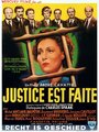Смотреть «Правосудие свершилось» онлайн фильм в хорошем качестве