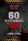 60 Seconds to Die (2016) трейлер фильма в хорошем качестве 1080p