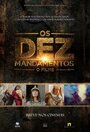 Os Dez Mandamentos: O Filme (2016) трейлер фильма в хорошем качестве 1080p