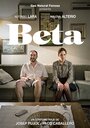 Смотреть «Beta» онлайн фильм в хорошем качестве
