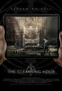 Смотреть «The Cleansing Hour» онлайн фильм в хорошем качестве