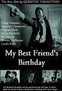 День рождения моего лучшего друга (1987) трейлер фильма в хорошем качестве 1080p