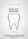 Molar Manuel (2016) трейлер фильма в хорошем качестве 1080p