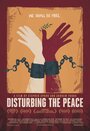 Смотреть «Disturbing the Peace» онлайн фильм в хорошем качестве