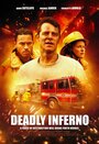 Deadly Inferno (2016)