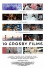10 Crosby (2016) трейлер фильма в хорошем качестве 1080p
