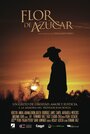 Flor de Azúcar (2016) трейлер фильма в хорошем качестве 1080p