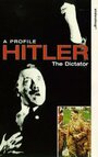 Смотреть «Гитлер» онлайн фильм в хорошем качестве