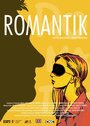 Смотреть «Романтик» онлайн фильм в хорошем качестве