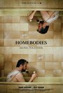 Homebodies (2016) кадры фильма смотреть онлайн в хорошем качестве