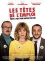Смотреть «Les têtes de l'emploi» онлайн фильм в хорошем качестве
