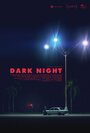 Темная ночь (2016) трейлер фильма в хорошем качестве 1080p
