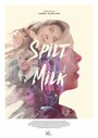Spilt Milk (2016) трейлер фильма в хорошем качестве 1080p