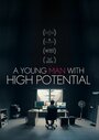 Смотреть «Молодой человек с большим потенциалом» онлайн фильм в хорошем качестве