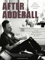 After Adderall (2016) трейлер фильма в хорошем качестве 1080p