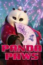 Panda Paws (2016) трейлер фильма в хорошем качестве 1080p