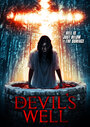Смотреть «Колодец Дьявола» онлайн фильм в хорошем качестве