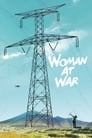 Смотреть «Женщина на войне» онлайн фильм в хорошем качестве