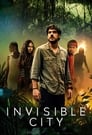Смотреть «Невидимый город» онлайн сериал в хорошем качестве