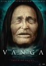 Вангелия / Ванга (2013) трейлер фильма в хорошем качестве 1080p