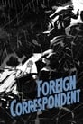 Иностранный корреспондент (1940) трейлер фильма в хорошем качестве 1080p