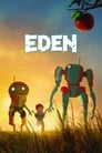 Эдем (2021) трейлер фильма в хорошем качестве 1080p