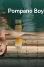 Смотреть «Мальчик из Помпано» онлайн фильм в хорошем качестве