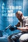 Синяя птица в моём сердце (2018) кадры фильма смотреть онлайн в хорошем качестве