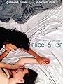 Смотреть «Элис и Иза» онлайн фильм в хорошем качестве