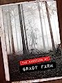 Призраки фермы Грэйди (2019)