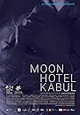 Отель Луна в Кабуле (2018)