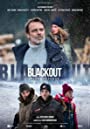 Блэкаут – Жизнь на волоске (2022) кадры фильма смотреть онлайн в хорошем качестве