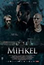Смотреть «Микель» онлайн фильм в хорошем качестве