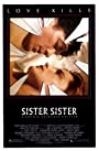 Сестра, сестра (1987)