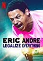 Смотреть «Эрик Андре: узаконить все» онлайн фильм в хорошем качестве