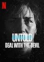 Смотреть «Нерассказанное: сделка с дьяволом» онлайн фильм в хорошем качестве