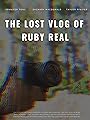Потерянный влог Руби Рил (2020)