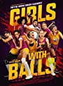 Смотреть «Девушки с шариками» онлайн фильм в хорошем качестве