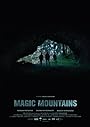 Смотреть «Волшебные горы» онлайн фильм в хорошем качестве