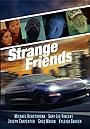 Смотреть «Странные друзья» онлайн фильм в хорошем качестве