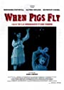 Когда свиньи полетят (1993)