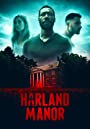 Смотреть «Поместье Харланд» онлайн фильм в хорошем качестве