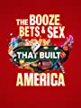 Выпивка, ставки и секс, сотворившие Америку (2022) трейлер фильма в хорошем качестве 1080p