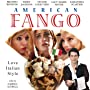 Смотреть «Американское фанго» онлайн фильм в хорошем качестве